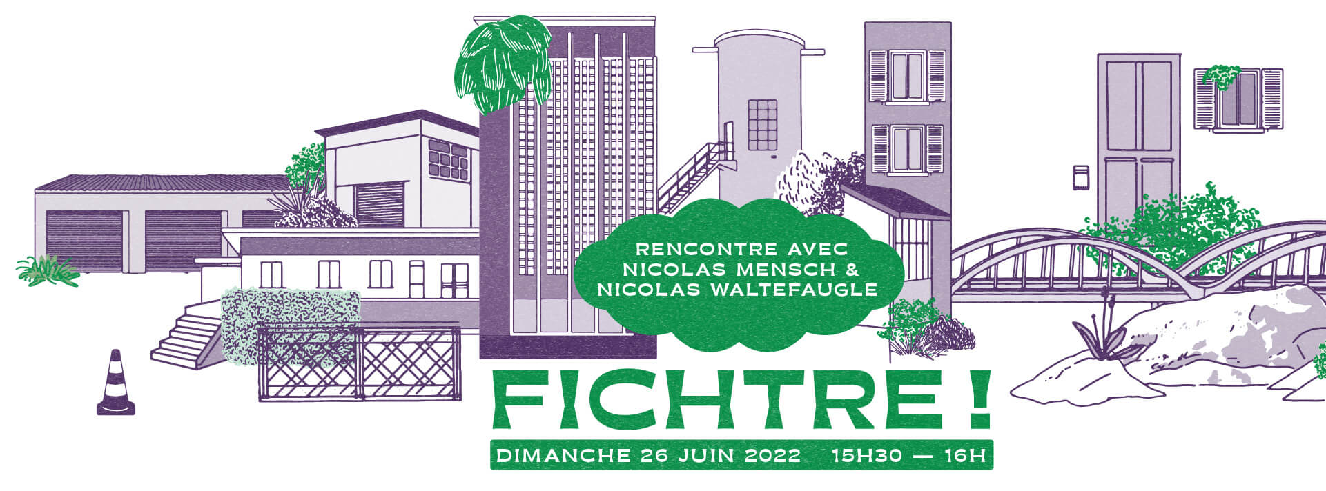 FICHTRE! Rencontre avec Nicolas Mensch & Nicolas Waltefaugle